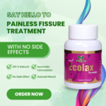 Say Hello To Painless Fissure treatment With No Side Effects | 100% Natural, Ayurvedic Formulation, No Side Effect, Assured Result