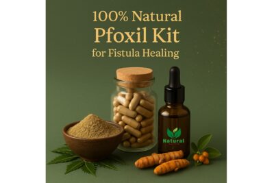 Natural Ayurvedic Pfoxil Kit for Fistula Pain Relief & Inflammation